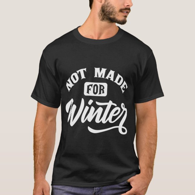 Ich war nicht zum Winter-Sonnenschein Seasona gema T-Shirt (Vorderseite)