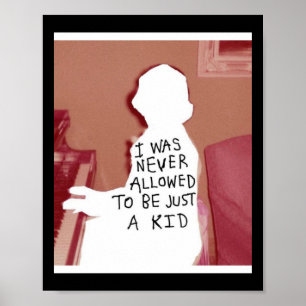 Ich war nie ein Kindersticker Poster