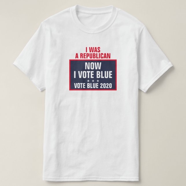 Ich war Republikaner und habe jetzt Blue 2020 gewä T-Shirt (Design vorne)