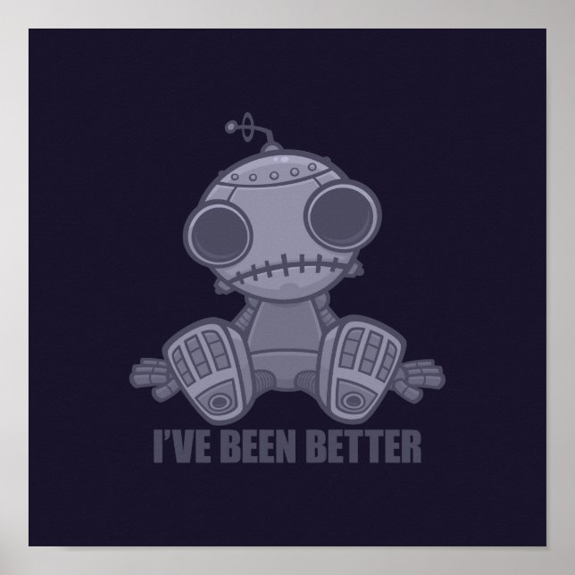 Ich war schon besser trauriger Robot-Cartoon Poster (Vorne)