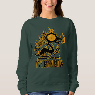 Ich war schon mal besser mit knusprigem Drachen ve Sweatshirt