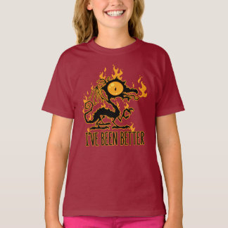 Ich war schon mal besser mit knusprigem Drachen ve T-Shirt