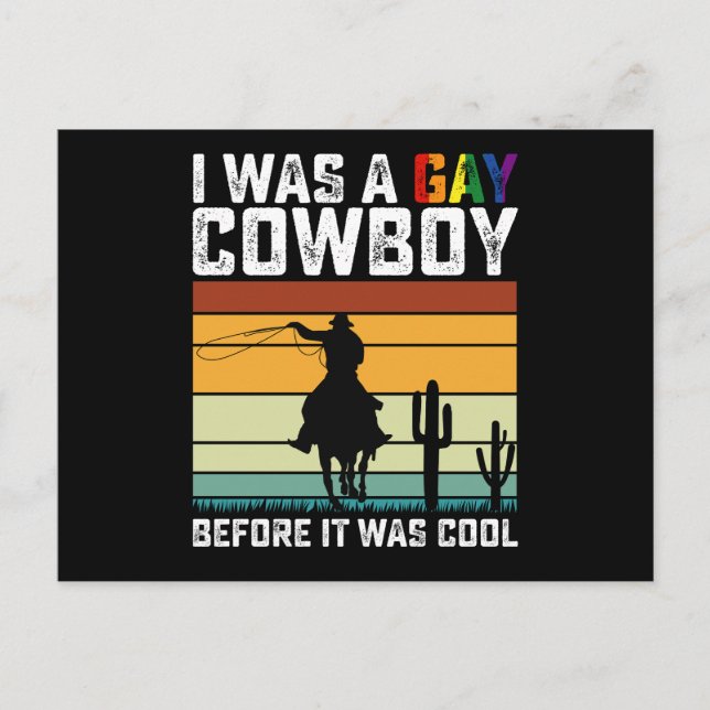 Ich war schwul Cowboy, bevor es Coole LGBT war Postkarte (Vorderseite)