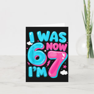 Ich war sechs, jetzt bin ich sieben 67 Groovy 7. G Karte