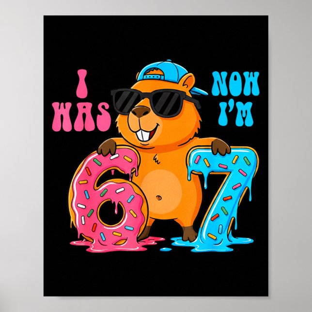 Ich war sechs, jetzt bin ich sieben 6 7 Capybara 6 Poster (Vorne)