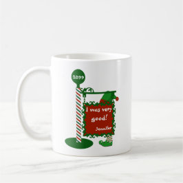 "Ich war sehr gut" oder "unanständig" Weihnachtsfe Kaffeetasse