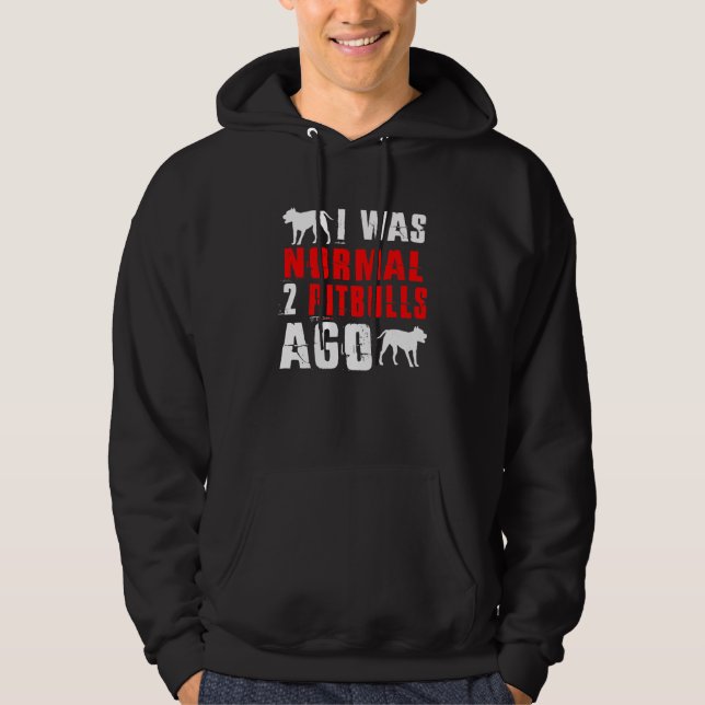 Ich war vor 2 Pitbullen normal Hoodie (Vorderseite)