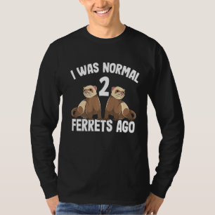 Ich war vor Niedlichen Frettchen Männer T-Shirt