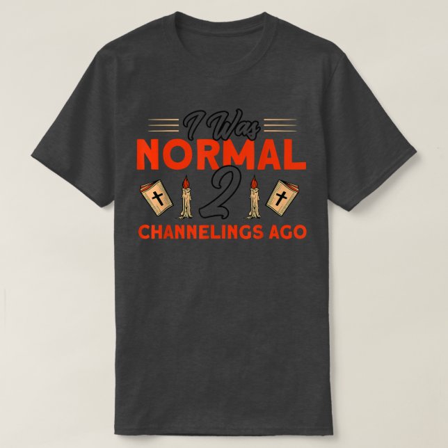 Ich war vor Spuk Haustüren normal 2 Kanäle T-Shirt (Design vorne)