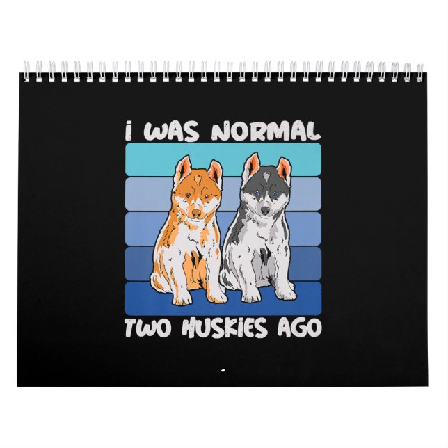 Ich war vor zwei Huskies normal | Shiba Dog Kalender (Titelbild)