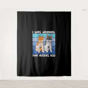 Ich war vor zwei Huskies normal Shiba Dog Wandteppich