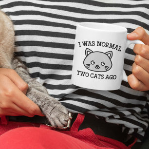 Ich war vor zwei Katzen normal Kaffeetasse