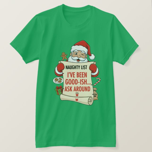 Ich war ziemlich brav... frag rum T-Shirt (Design vorne)