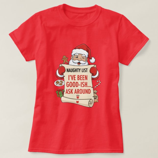 Ich war ziemlich brav... frag rum T-Shirt (Design vorne)