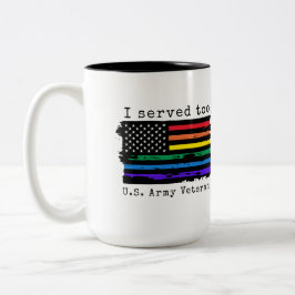 Ich war zu amerikanischer Kriegsveteran LGBTQ+-Tas Zweifarbige Tasse