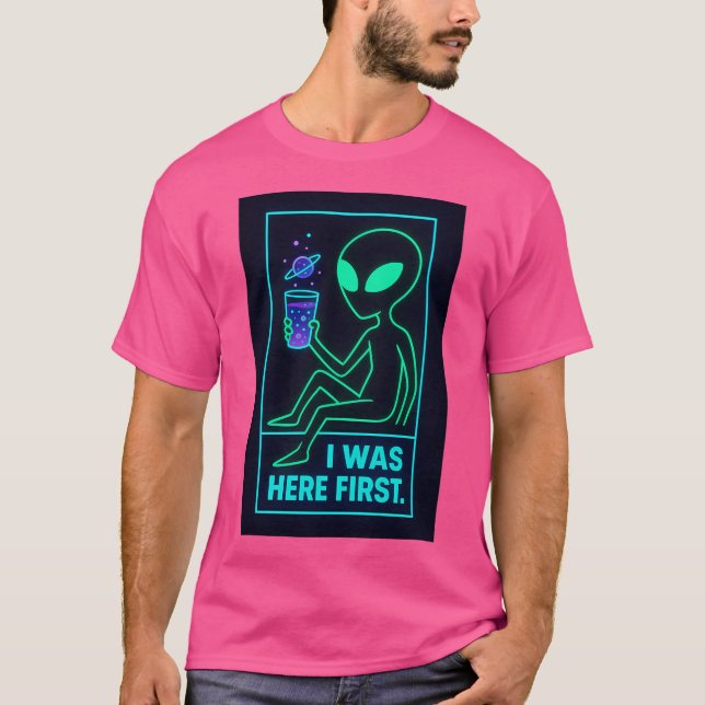 Ich war zuerst hier T-Shirt (Vorderseite)