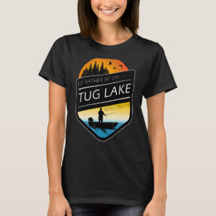 Ich wäre eher auf dem Tug Lake Wisconsin Fischerei T-Shirt