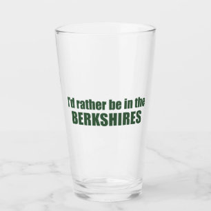Ich wäre eher auf den Berkshires Glas