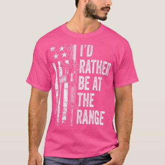 Ich wäre eher auf der Gun Range - US-Flagge Funny  T-Shirt