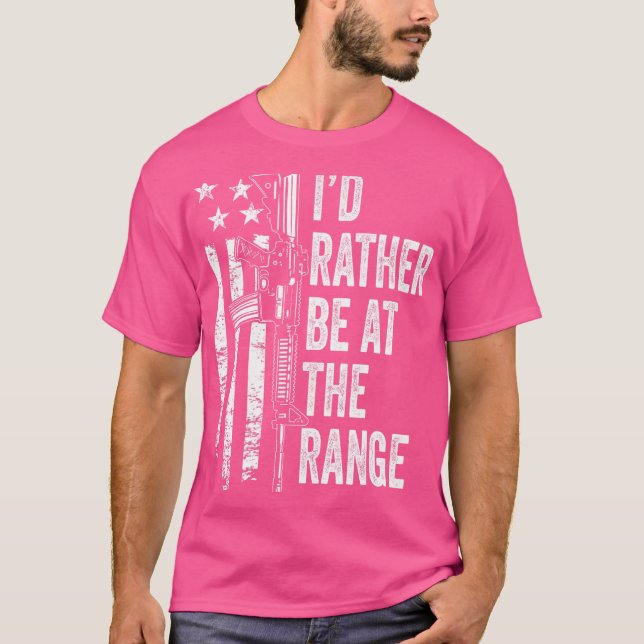 Ich wäre eher auf der Gun Range - US-Flagge Funny  T-Shirt (Vorderseite)