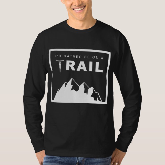 Ich wäre eher auf einem Weg MTB Mountain Bike T-Shirt (Vorderseite)