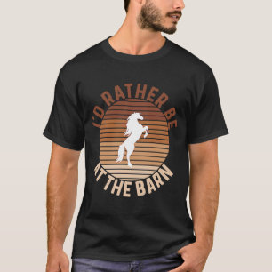 Ich wäre eher beim Trainer des Pferdebesitzers T-Shirt