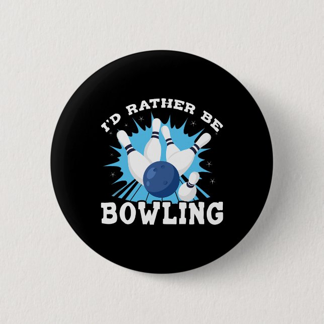 Ich wäre eher Bowling Retro für den Menschen Button (Vorderseite)
