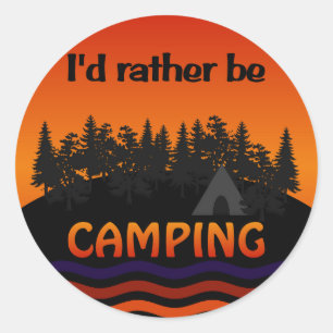 Ich wäre eher Camping-Aufkleber. Runder Aufkleber