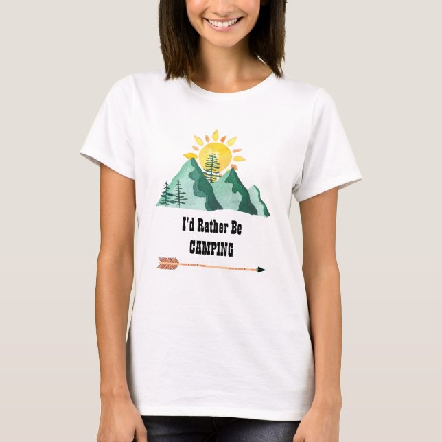 Ich wäre eher Camping T-Shirt (Vorderseite)
