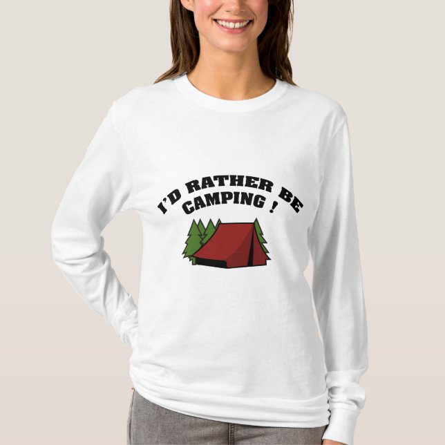 Ich wäre eher Camping T-Shirt (Vorderseite)