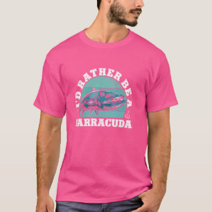 Ich wäre eher ein Barracuda Sport Angelfisch Angel T-Shirt