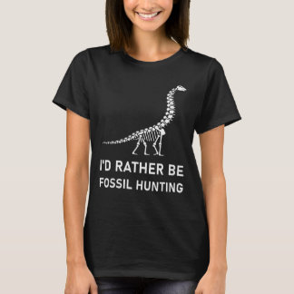 Ich wäre eher Fossilienjagd - Paläontologe Pale T-Shirt