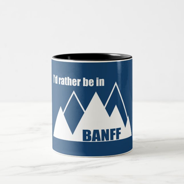 Ich wäre eher im Banff Canada Mountain Zweifarbige Tasse (Mittel)