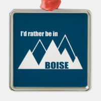 Ich wäre eher im Boise Idaho Mountain