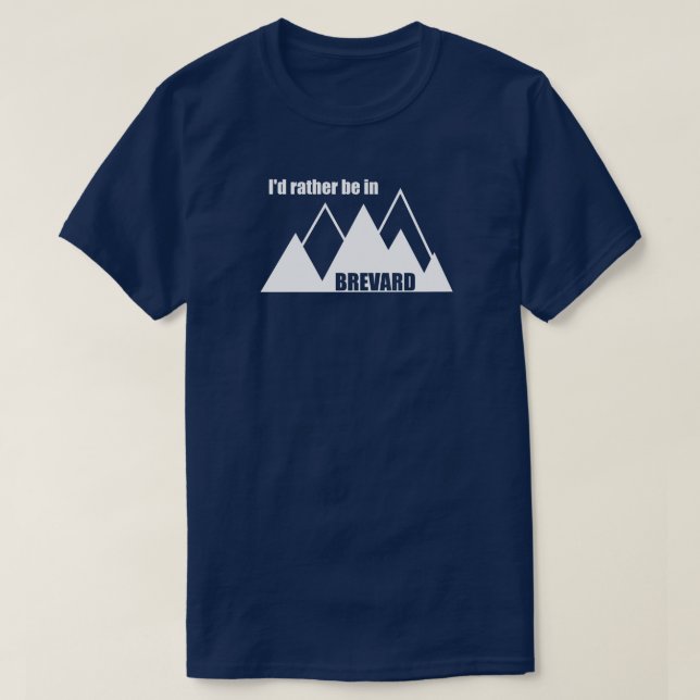Ich wäre eher im Brevard North Carolina Mountain T-Shirt (Design vorne)