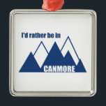 Ich wäre eher im Kanmore-Berg Ornament Aus Metall<br><div class="desc">Mit den Nationalparks Banff und Jasper vor der Haustür,  Canmore,  ist Alberta eine erstklassige Bergstadt. Erzähl der Welt,  die du lieber in Canmore sein würdest.</div>