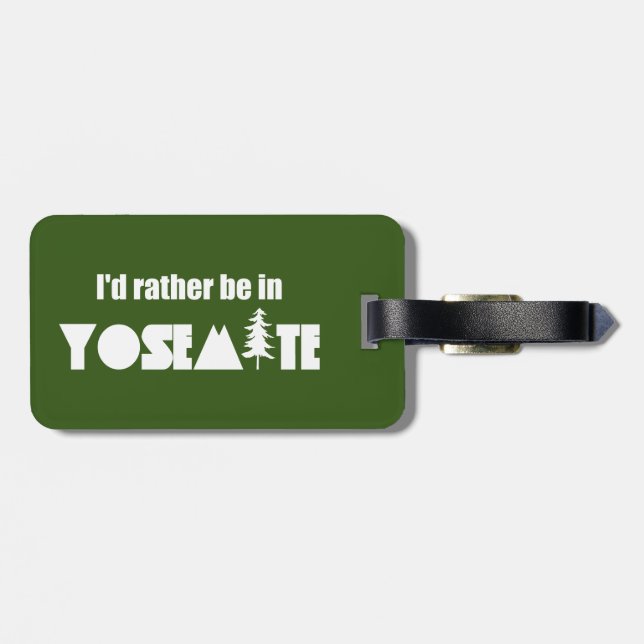 Ich wäre eher im Yosemite-Nationalpark Gepäckanhänger (Rückseite horizontal)