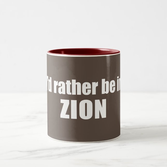 Ich wäre eher im Zion-Nationalpark Utah Zweifarbige Tasse (Mittel)