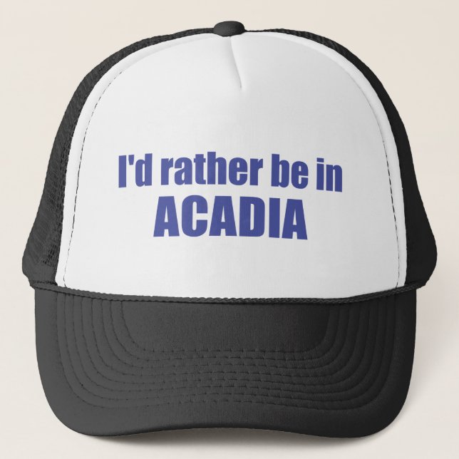 Ich wäre eher in Acadia Truckerkappe (Vorderseite)
