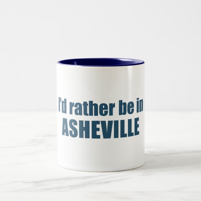 Ich wäre eher in Asheville North Carolina Zweifarbige Tasse (Mittel)