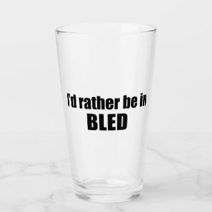 Ich wäre eher in Bled Slovenien Glas