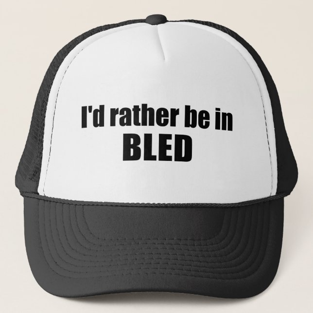 Ich wäre eher in Bled Slovenien Truckerkappe (Vorderseite)