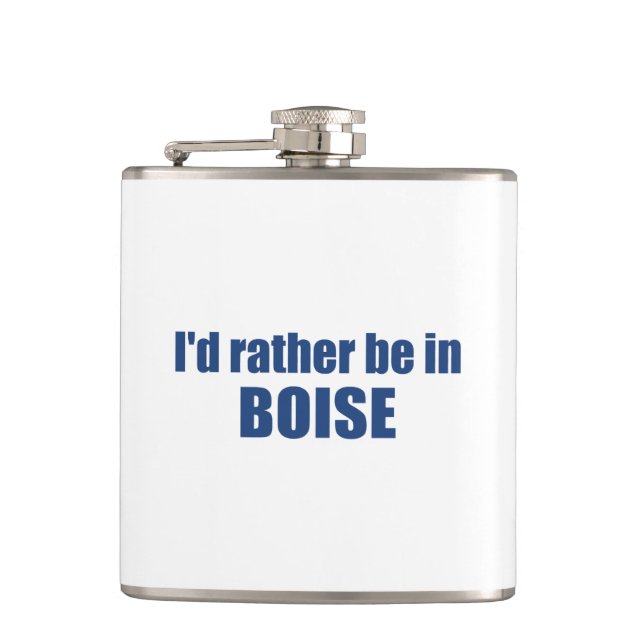 Ich wäre eher in Boise Idaho Flachmann (Vorderseite)