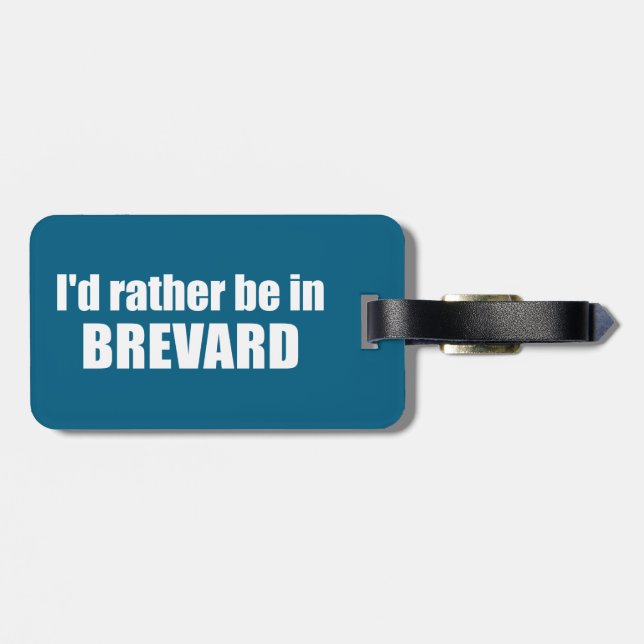 Ich wäre eher in Brevard North Carolina Gepäckanhänger (Rückseite horizontal)