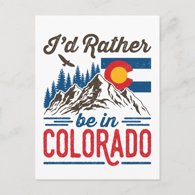 Ich wäre eher in Colorado. Postkarte (Vorderseite)