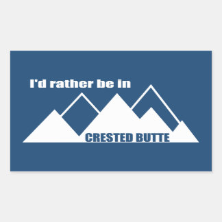 Ich wäre eher in dem kreierten Butte Colorado-Berg Rechteckiger Aufkleber
