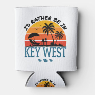 Ich wäre eher in den Key West Florida Keys Dosenkühler