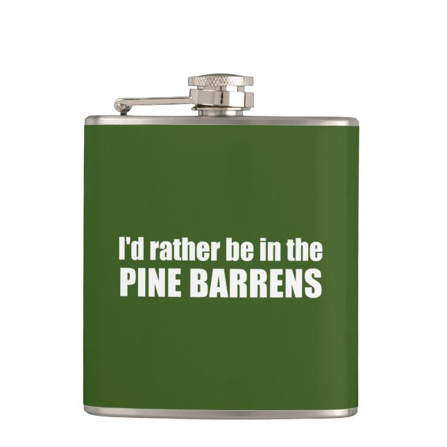 Ich wäre eher in den Kiefernwäldern. Flachmann (Vorderseite)
