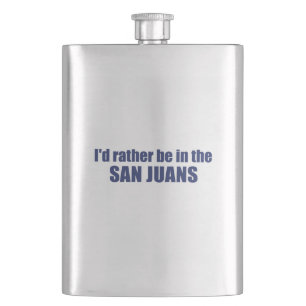 Ich wäre eher in den San Juans Flachmann