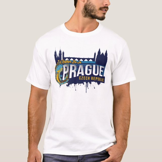 Ich wäre eher in der Tschechischen Republik Prag S T-Shirt (Vorderseite)